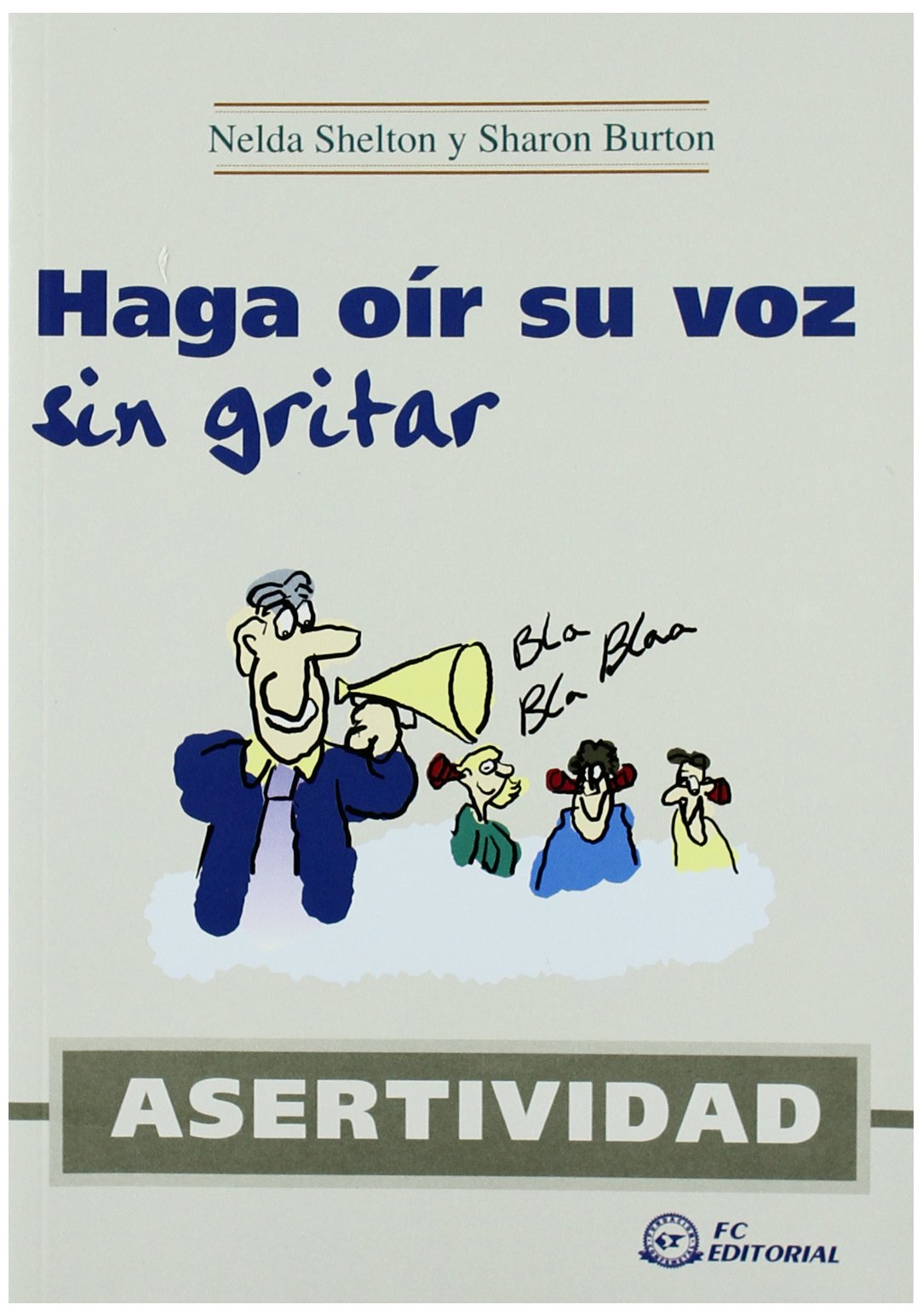 Haga oir su voz sin gritar