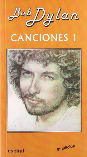 Canciones I de Bob Dylan: 96 (Espiral / Canciones)