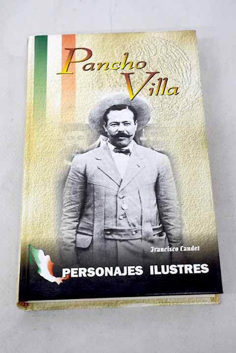 Pancho Villa (Personajes ilustres)