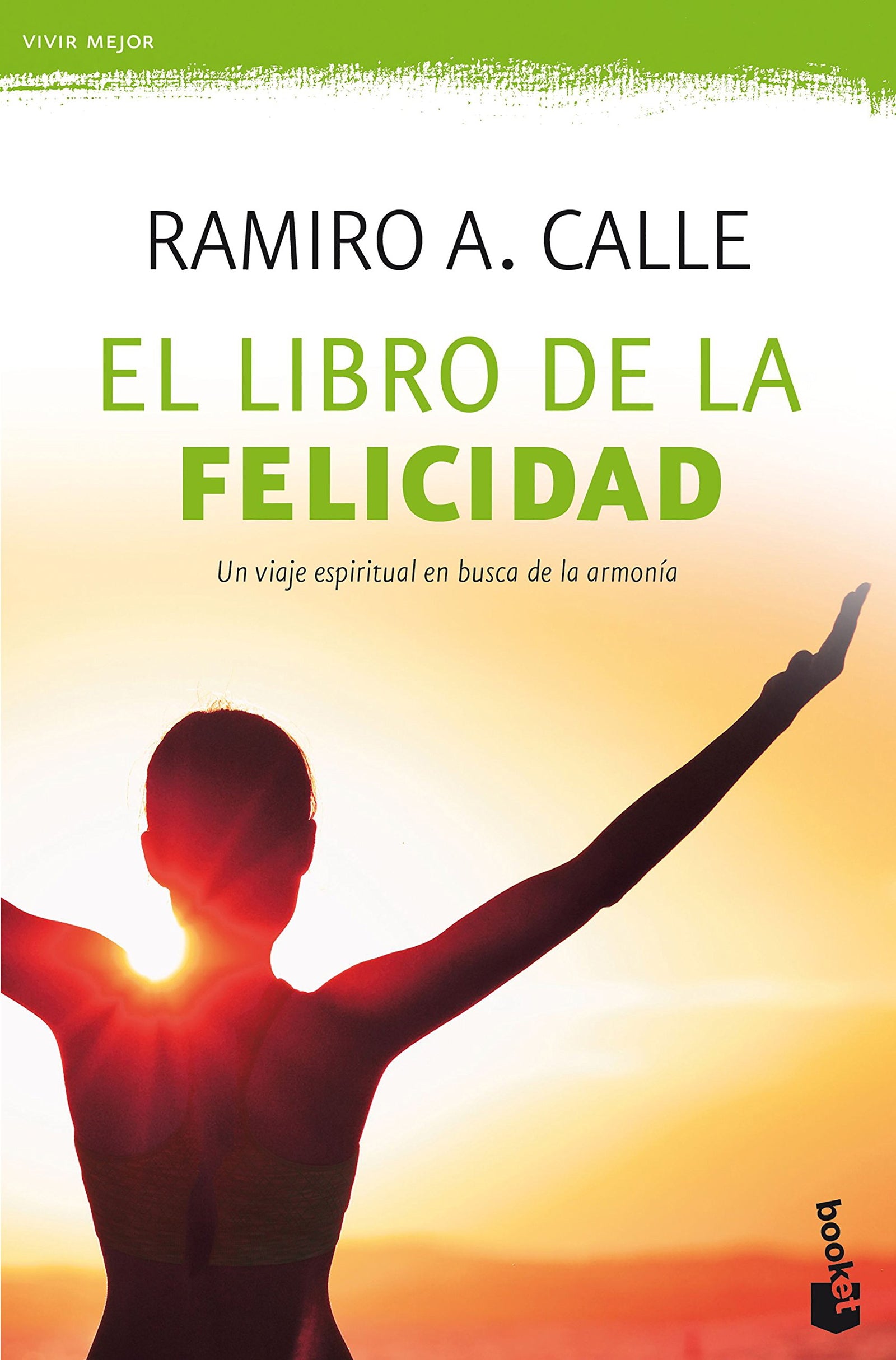 El libro de la felicidad (Vivir Mejor)