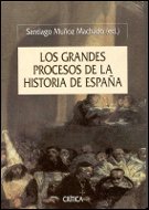 Los grandes procesos de la historia de España: 1 (Serie Mayor)