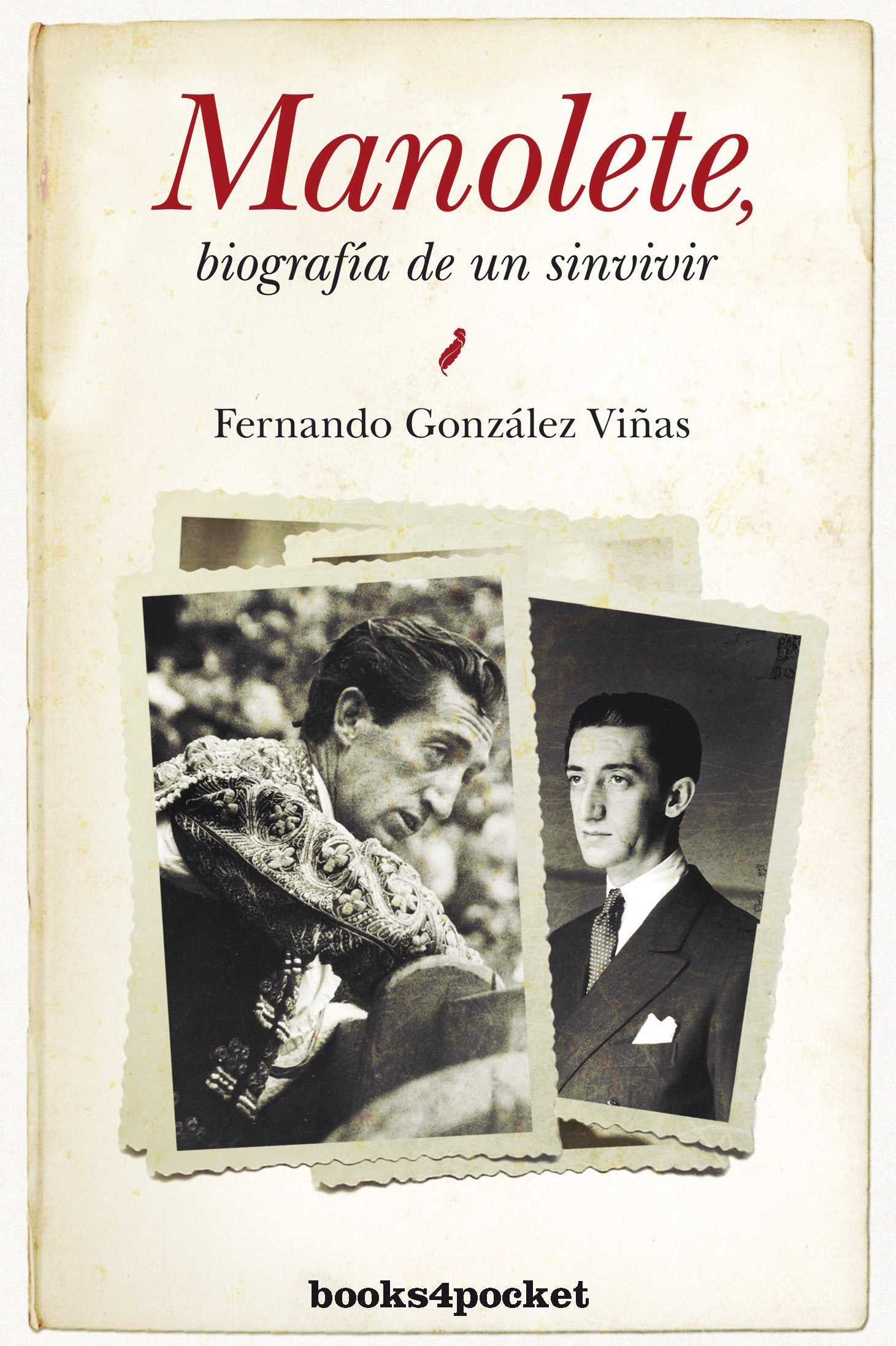 Manolete, biografía de un sinvivir (Ensayo y Divulgación)