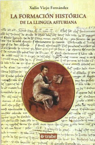 FORMACION HISTORICA LLINGUA ASTURIANA (SIN COLECCION)