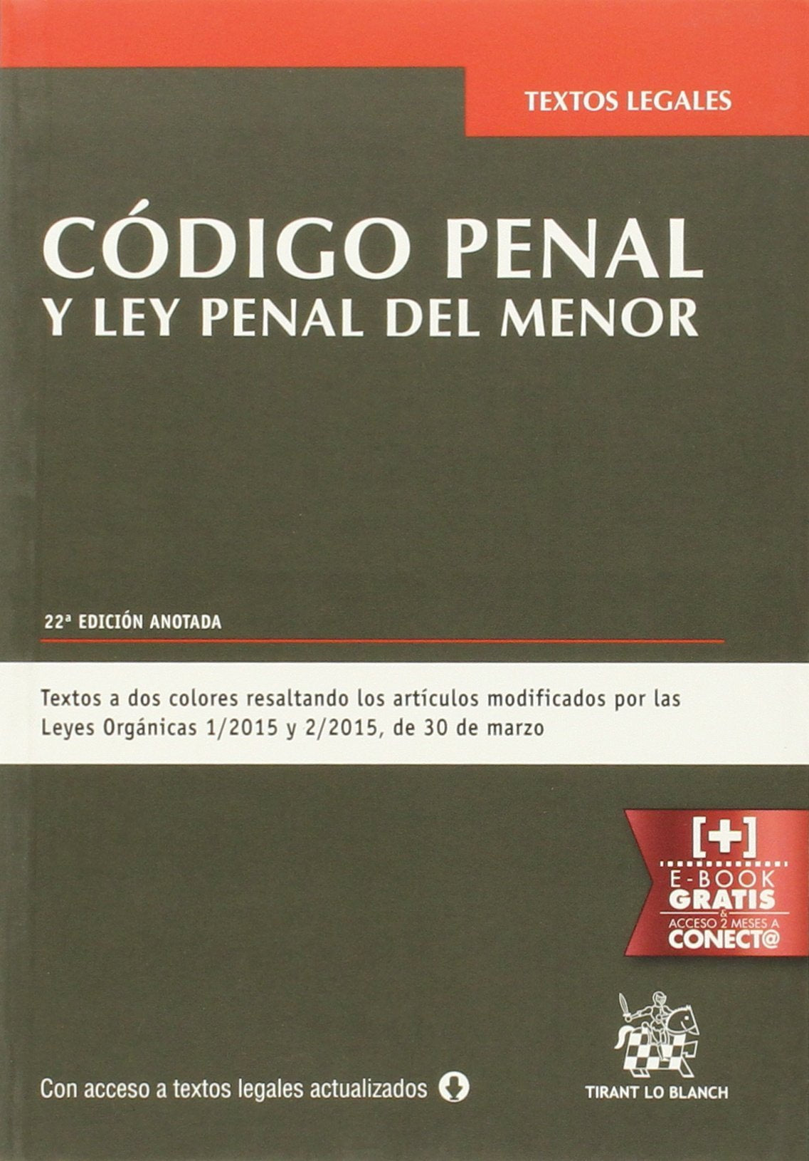 Código Penal y Ley Penal del Menor