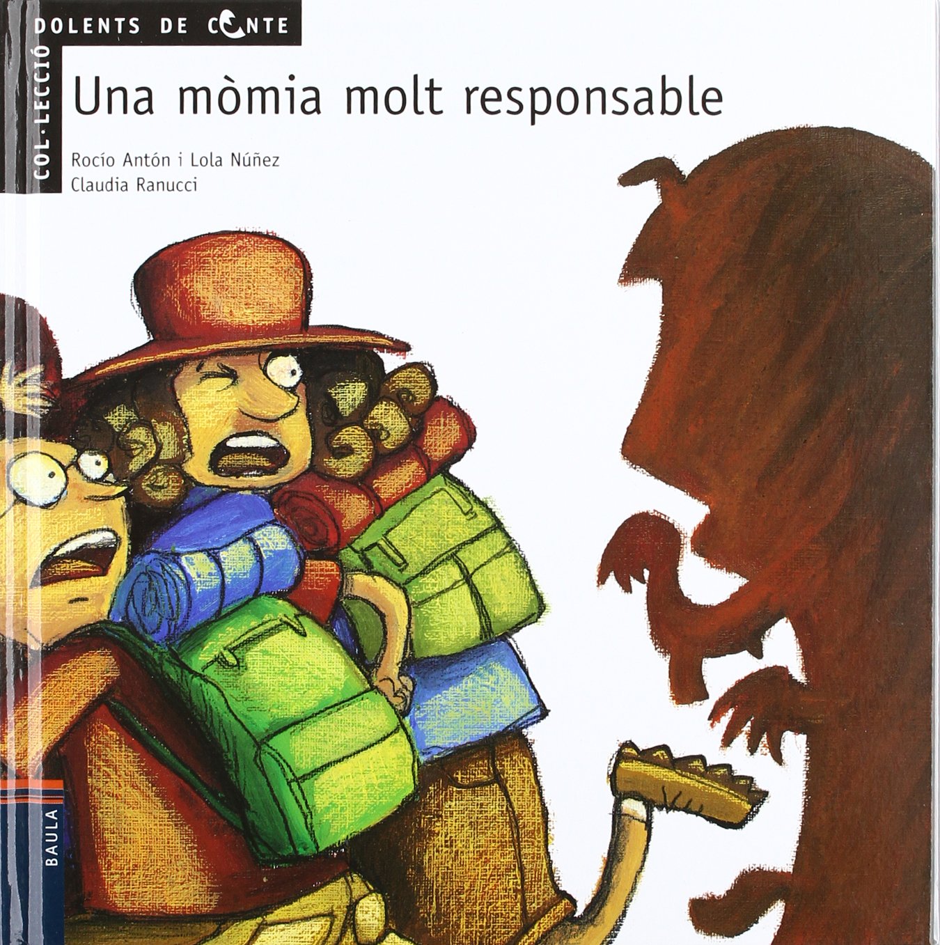 Una mòmia molt responsable: 5 (Dolents de contes)