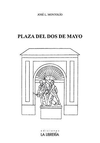 Plaza del dos de Mayo (HISTORIAS DE MADRID)