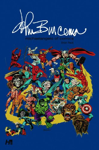 John Buscema: Michelangelo of Comics Deluxe Softcover