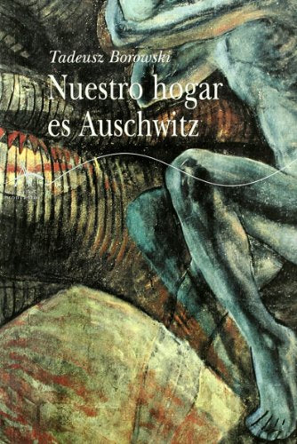 Nuestro hogar es Auschwitz (Clásicos Modernos)