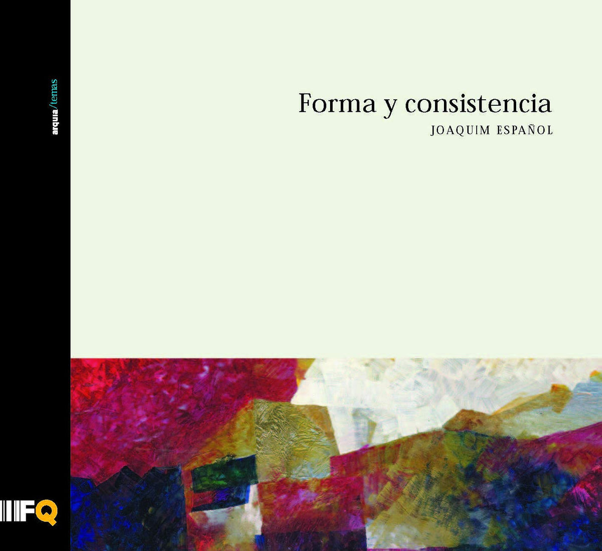 Forma y consistencia