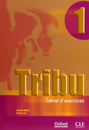 Tribu. Cahier d'exercices. (Contiene Cd)