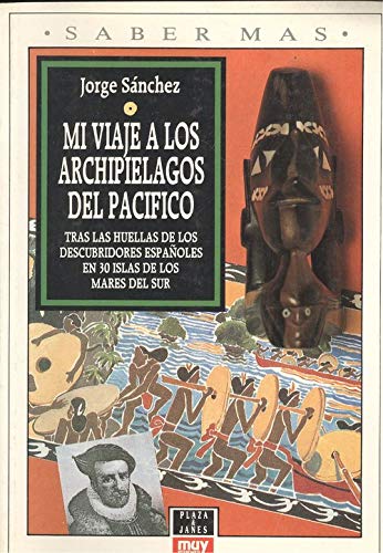 Mi viaje a los archipielagos del pacifico