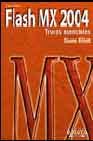 FLASH MX 2004-TRUCOS ESENCIALES (SIN COLECCION)