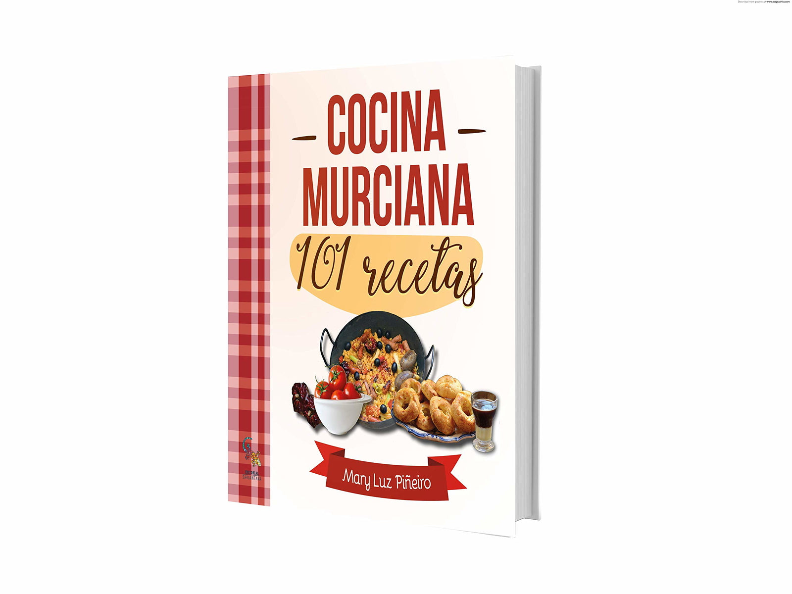 Cocina murciana. 101 Recetas