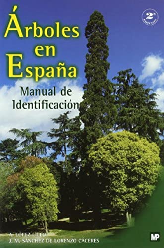 Árboles en España. Manual de identificación. (Botánica)