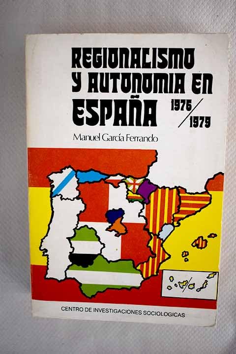Regionalismo y autonomías en España, 1976-1979