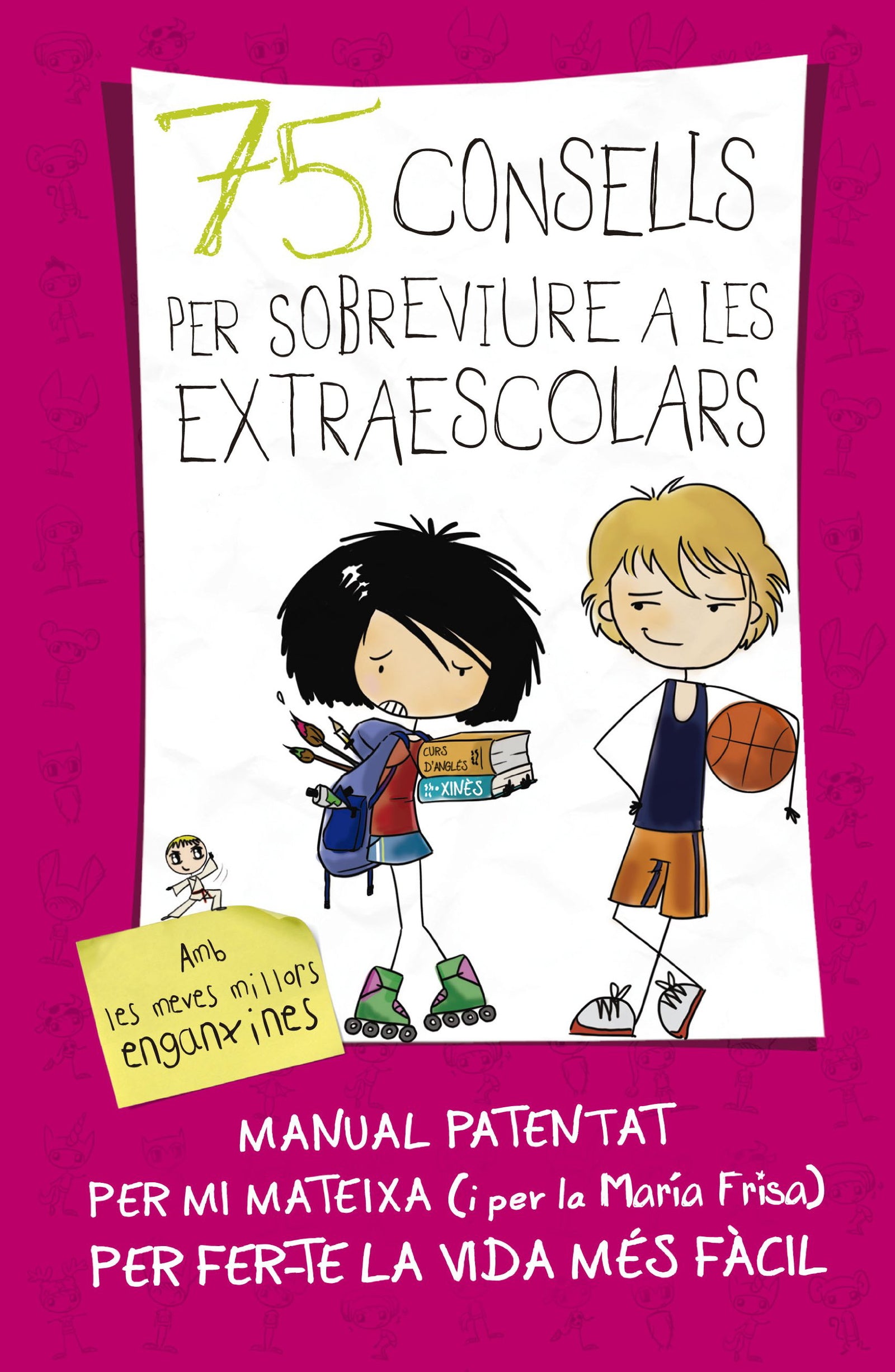 75 consells per sobreviure a les extraescolars (75 Consells 4): (Amb enganxines) (Joves lectors)