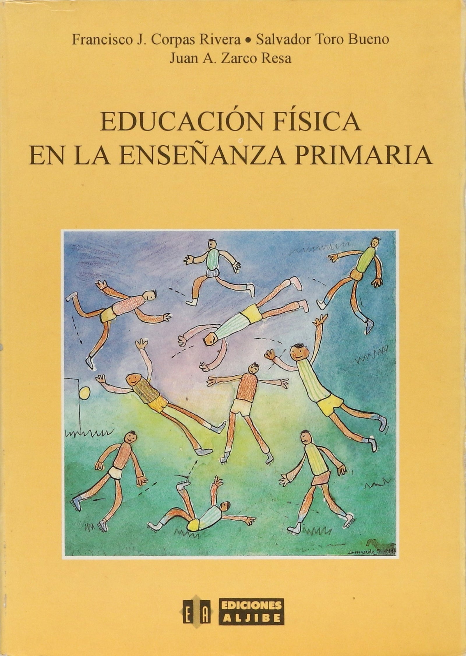 Educación física en la enseñanza primaria (SIN COLECCION)