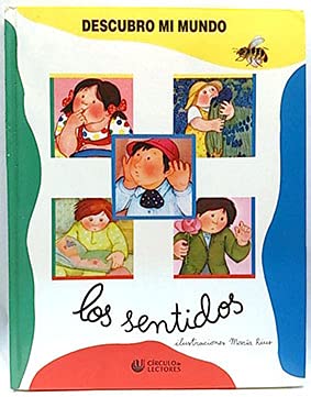 Descubro MI Mundo. Los Sentidos