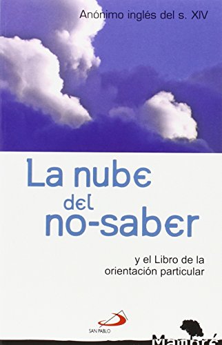 La nube del no-saber: y el libro de la orientación particular: 22 (Mambré)
