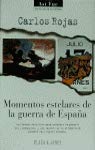 Momentos estelares de la Guerra deespaña