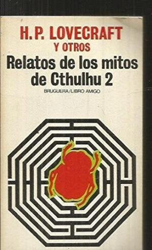 Relatos de los mitos de cthulhu. (tomo 1)