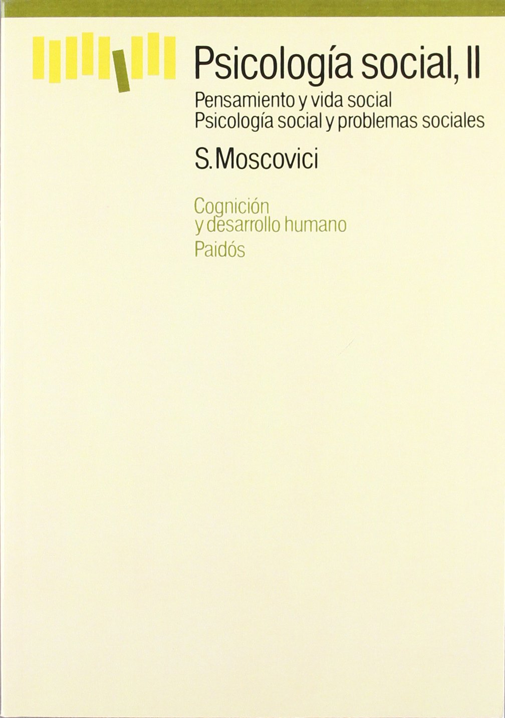 Psicología social, vol. 2