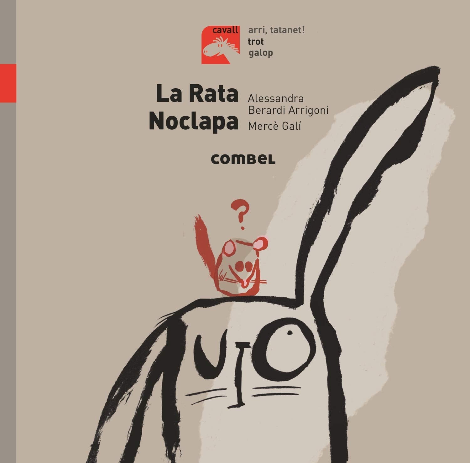 La Rata Noclapa. Trot: 7 (Cavall)