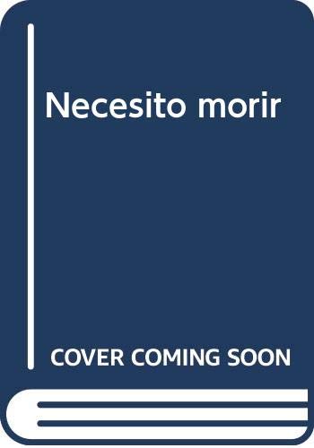 Necesito morir