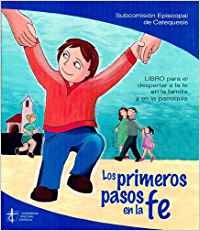 Los primeros pasos en la fe