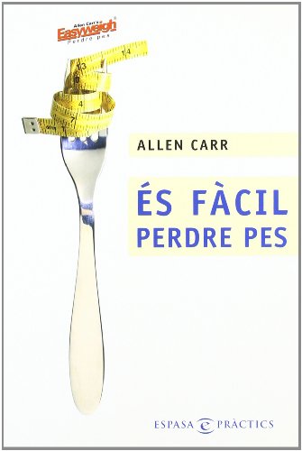 Es Facil Perdre Pes