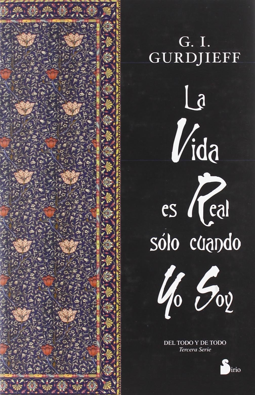 VIDA ES REAL SOLO CUANDO YO SOY, LA (2004)
