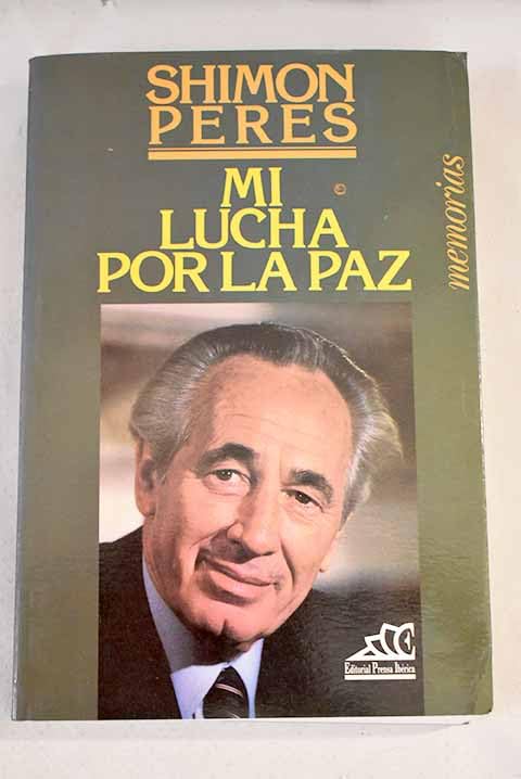 Mi lucha por la Paz