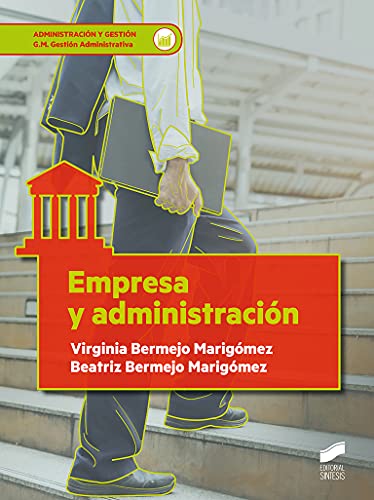 Empresa y administración: 22 (Administración y Gestión)