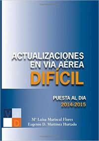 Actualizaciones en via aérea difícil