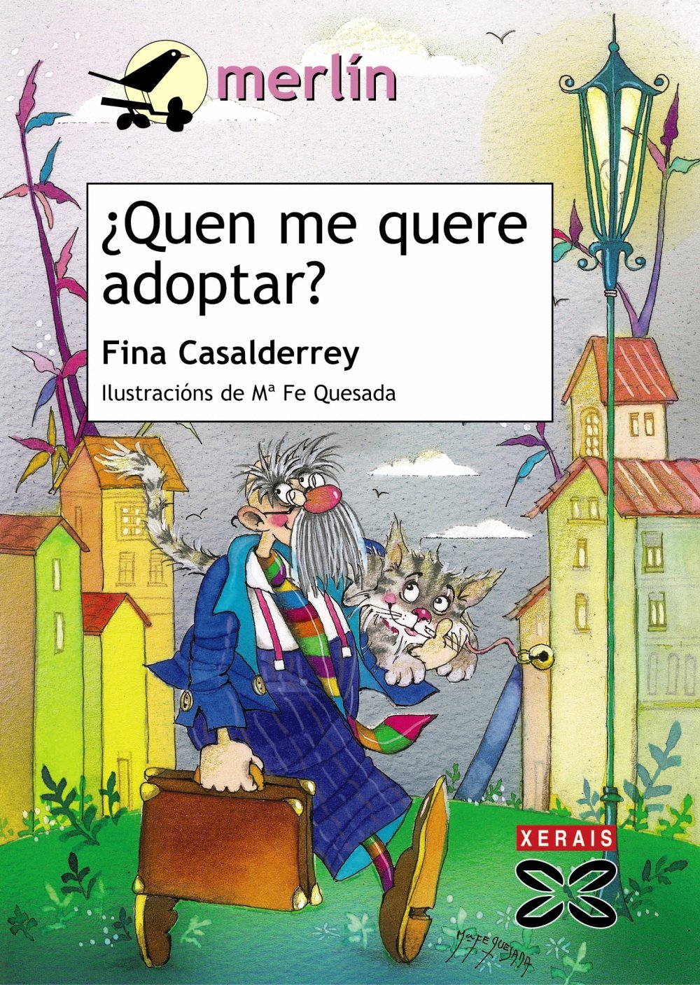 Quen me quere adoptar? (INFANTIL E XUVENIL - MERLÍN - De 7 anos en diante)