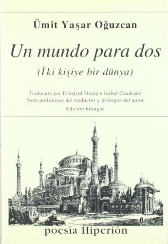 Un mundo para dos - Iki disiye bir dünya