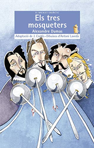 Els Tres Mosqueters: 184 (El Micalet Galàctic)