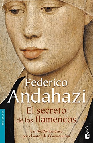El secreto de los flamencos: 1 (Bestseller)