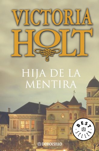 Hija de la mentira / Daughter of Deceit