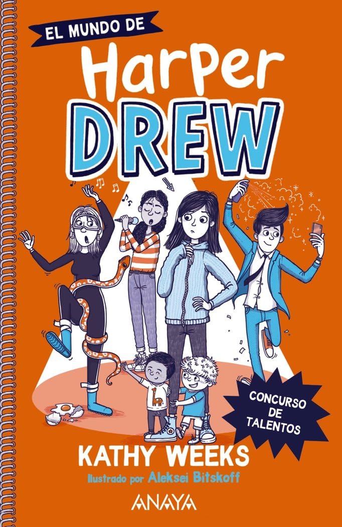 El mundo de Harper Drew. Concurso de talentos (LITERATURA INFANTIL - Narrativa infantil)