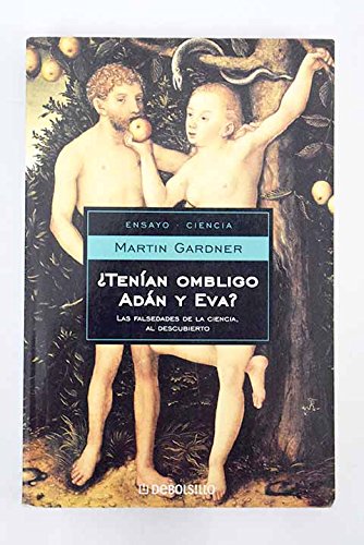 Tenian ombligo Adan y Eva? / Had Adam and Eve Belly Button? (Ensayo-cie)