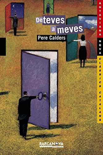 De teves a meves (Llibres infantils i juvenils - Antaviana - Antaviana Clàssics Catalans)