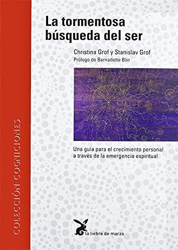 Tormentosa busqueda del ser, la (COGNICIONES)