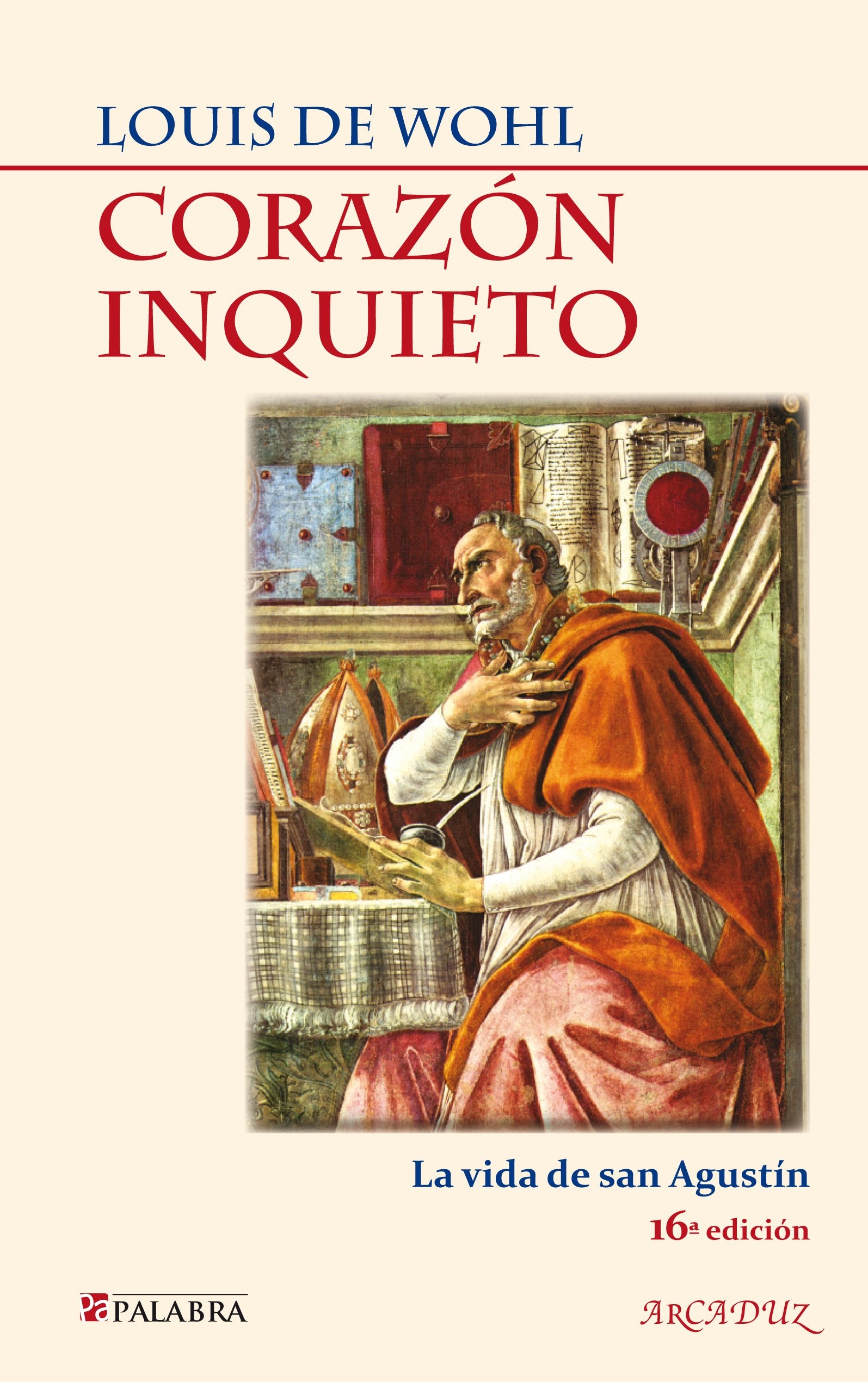Corazón inquieto (Arcaduz)