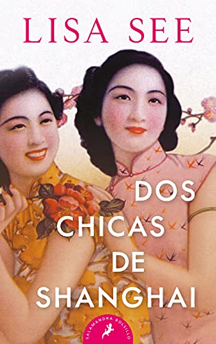 Dos chicas de Shanghai (Salamandra Bolsillo)