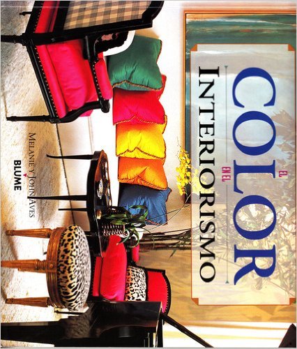 COLOR EN EL INTERIORISMO (LIBROS REGALO)