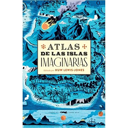 Atlas de las islas imaginarias (NOVELA GRAFICA)