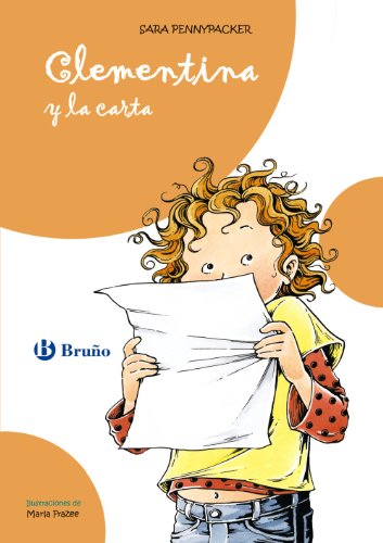 Clementina y la carta (Castellano - A Partir De 8 Años - Personajes - Clementina)