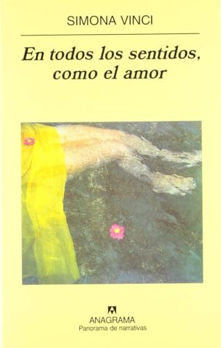 En todos los sentidos, como el amor: 479 (Panorama de narrativas)