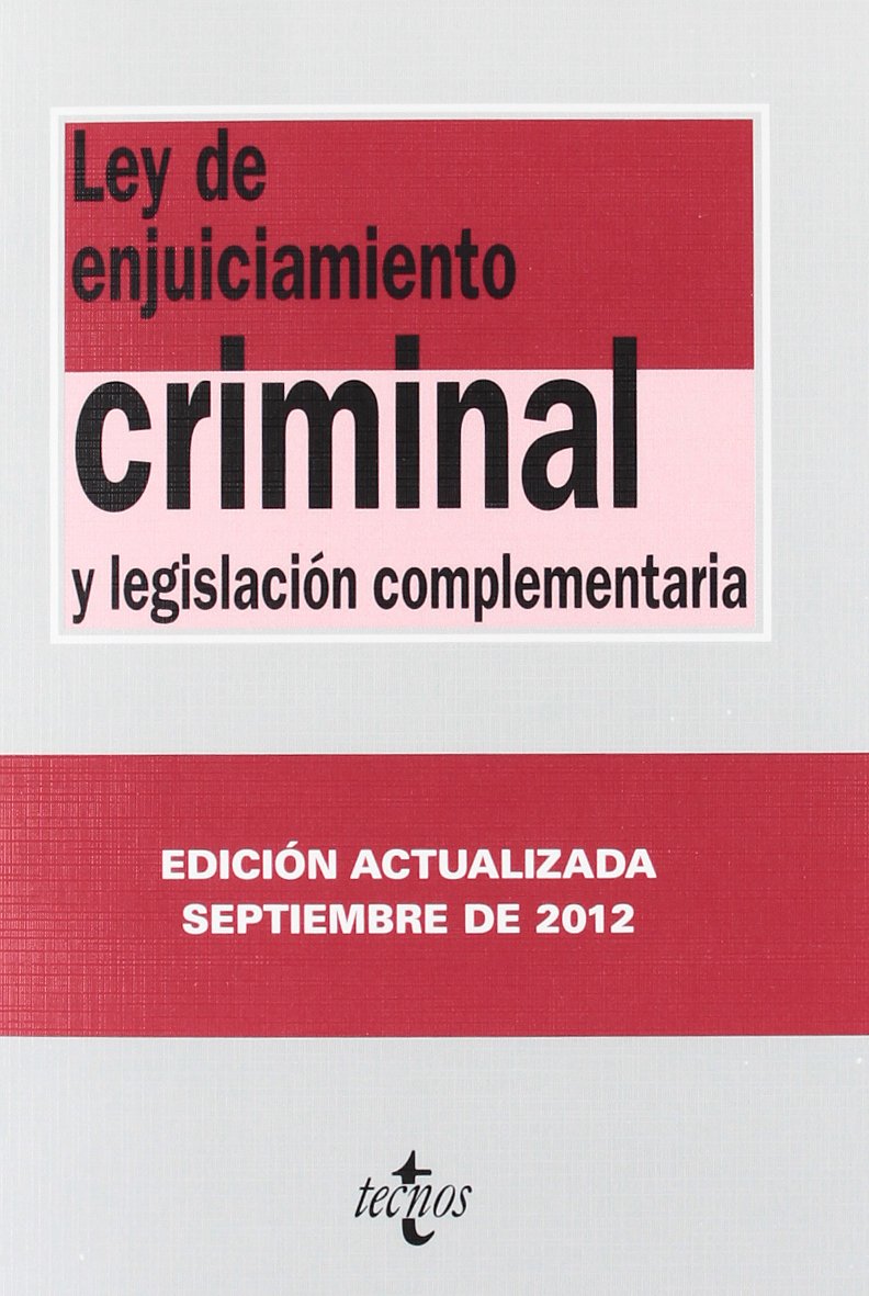Ley de Enjuiciamiento Criminal: y legislación complementaria (Derecho - Biblioteca De Textos Legales)